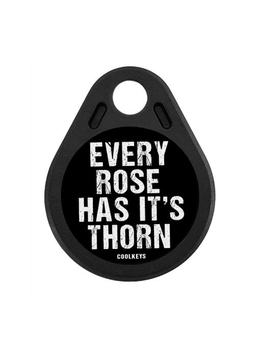 every rose has it's thorn key