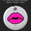 reflex snygg design lips pink reflector